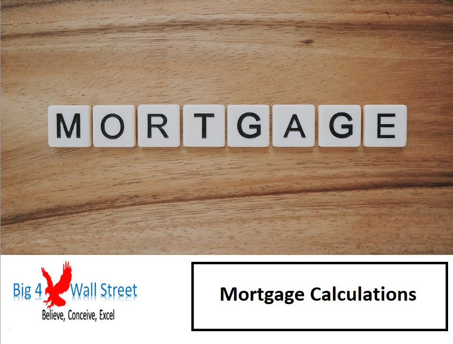 Mortgage Calculations