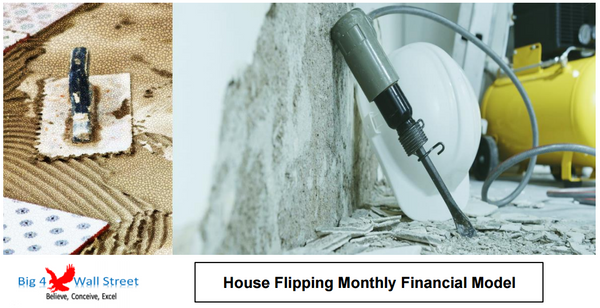 House Flipping - Rehab Financial Model