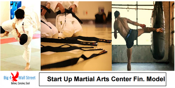 Start Up Martial Arts Center Financial Model