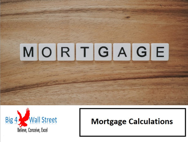 Mortgage Calculations