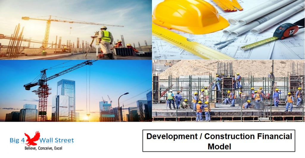 Construction / Development Financial Model